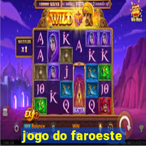 jogo do faroeste