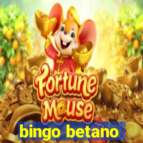 bingo betano