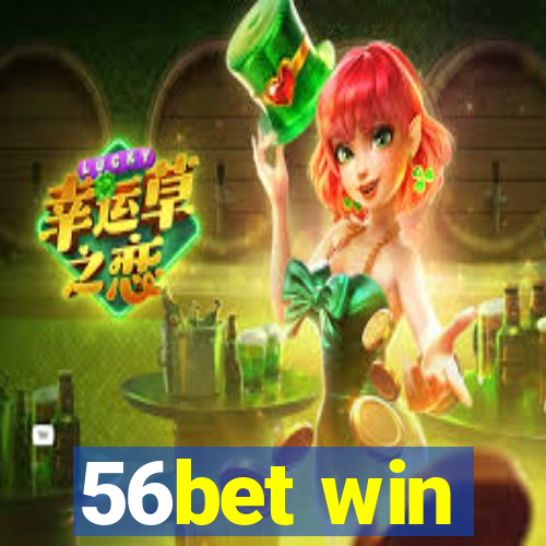 56bet win