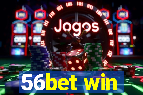 56bet win