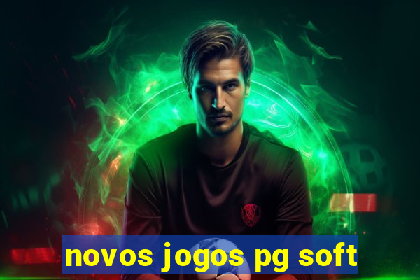 novos jogos pg soft