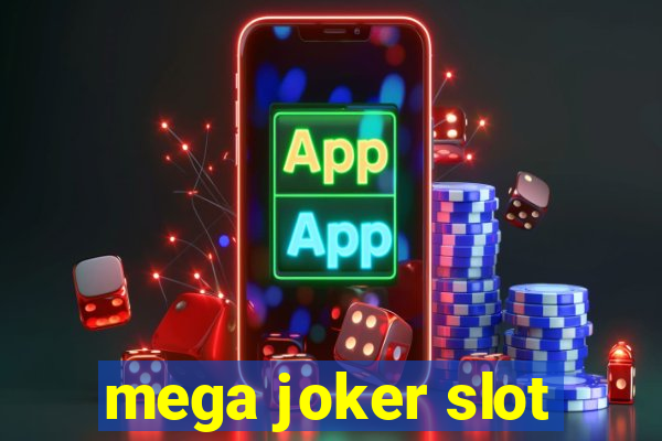 mega joker slot