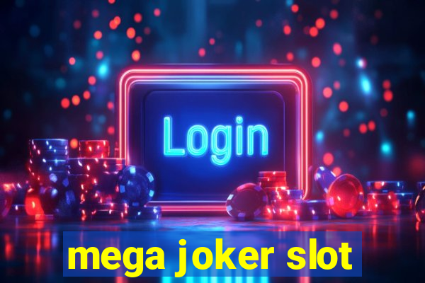 mega joker slot