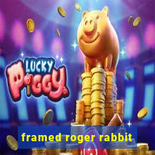 framed roger rabbit