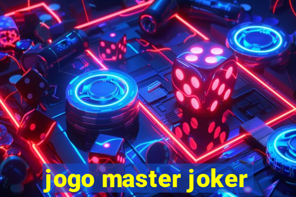 jogo master joker