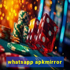 whatsapp apkmirror