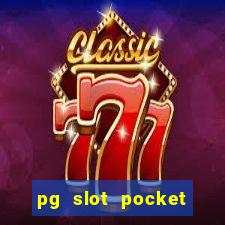 pg slot pocket games soft