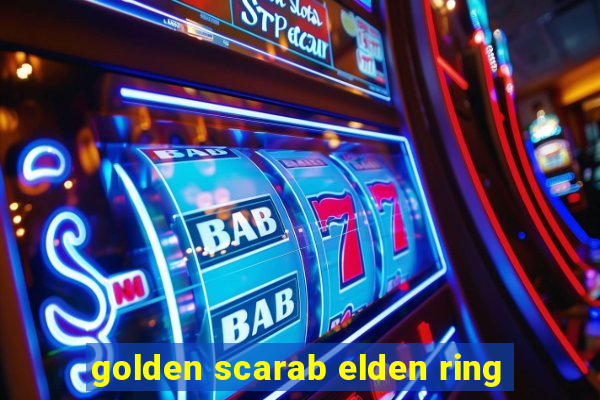 golden scarab elden ring