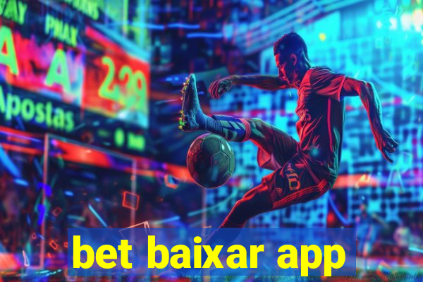 bet baixar app