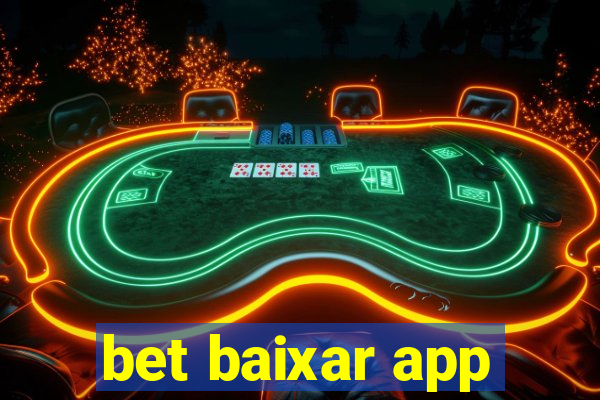 bet baixar app