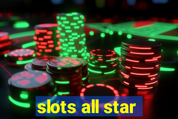 slots all star