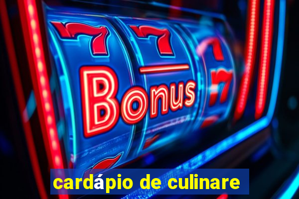 cardápio de culinare