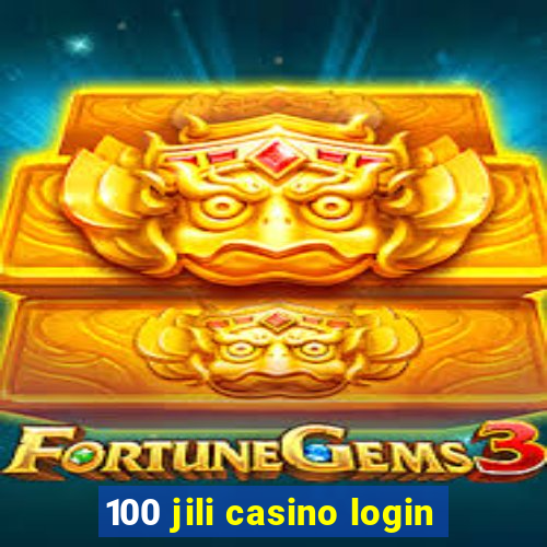 100 jili casino login