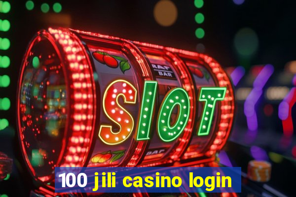 100 jili casino login