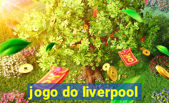 jogo do liverpool