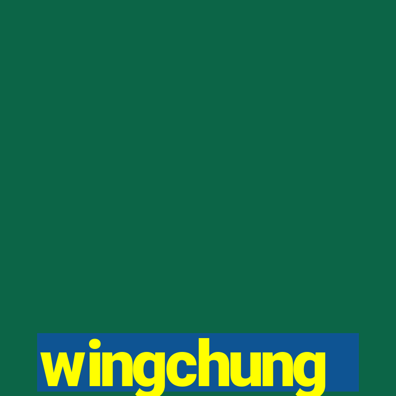 wingchung