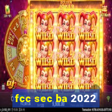 fcc sec ba 2022