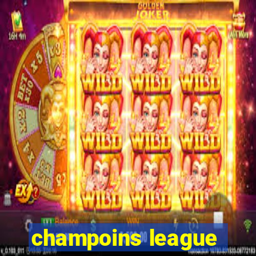 champoins league