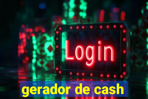 gerador de cash