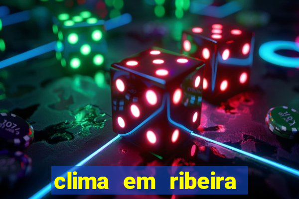 clima em ribeira do pombal