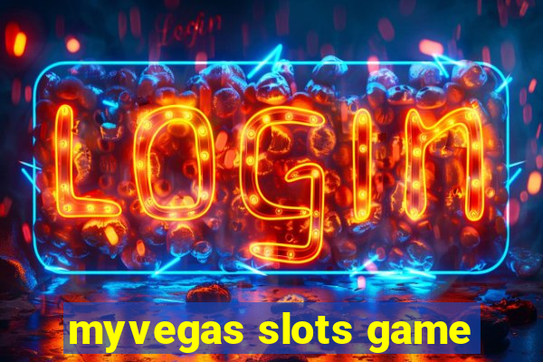 myvegas slots game