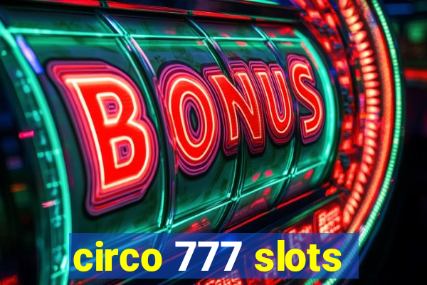 circo 777 slots