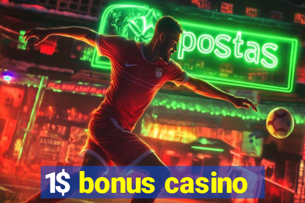 1$ bonus casino