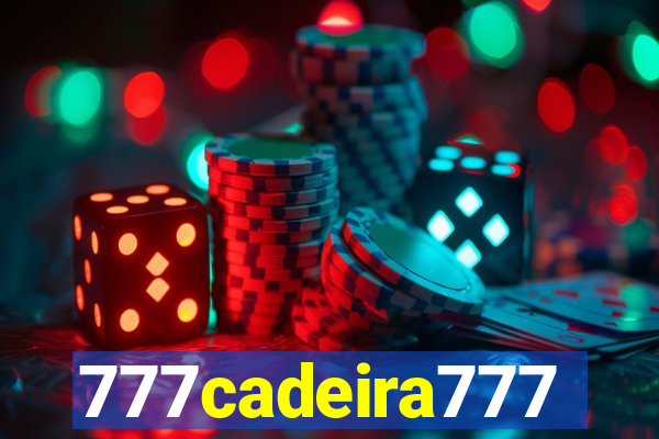 777cadeira777