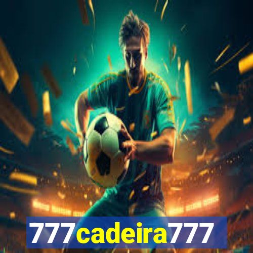 777cadeira777