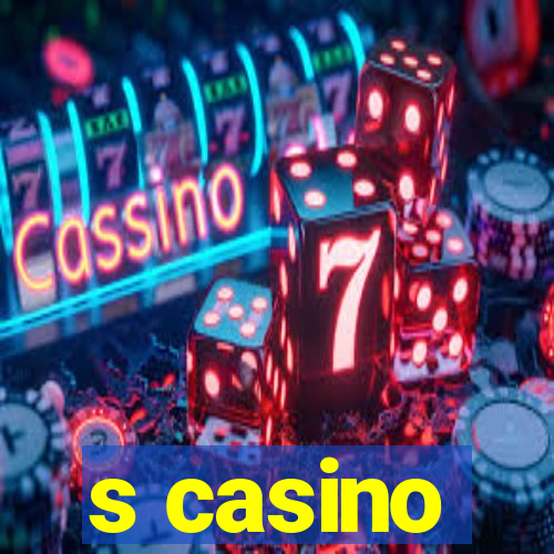 s casino