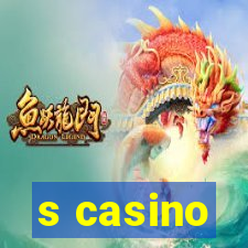 s casino