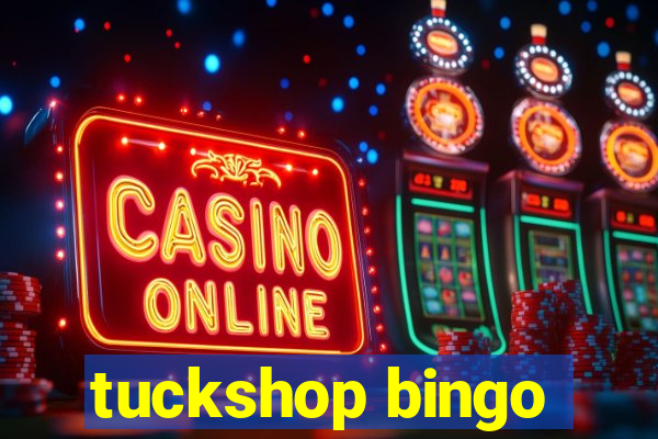 tuckshop bingo