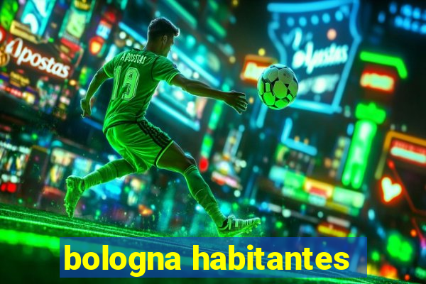 bologna habitantes