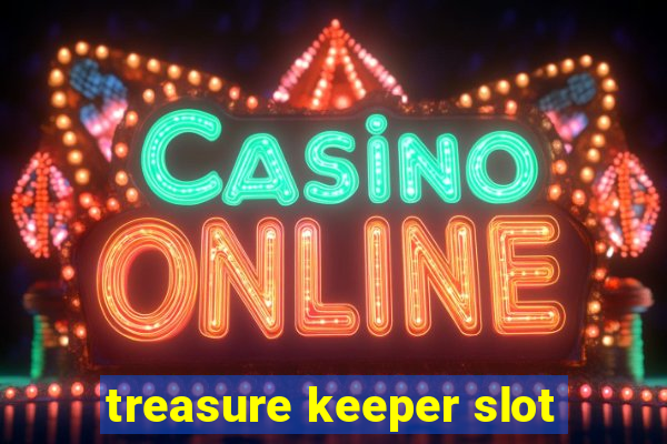 treasure keeper slot