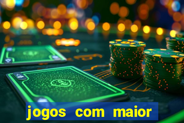 jogos com maior chance de ganhar