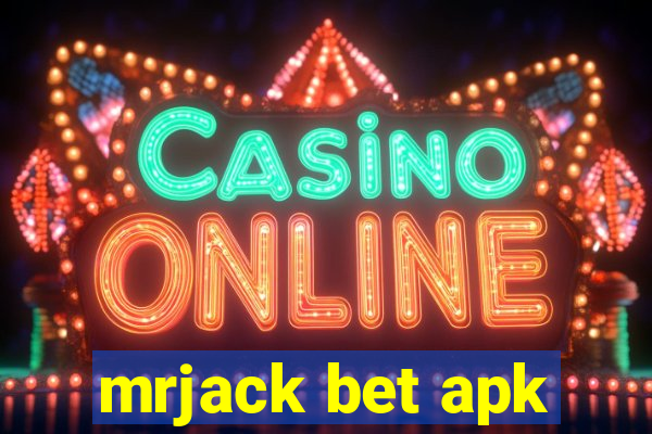 mrjack bet apk