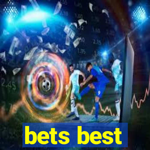 bets best