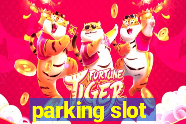 parking slot