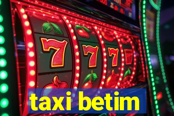 taxi betim