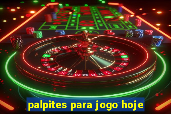 palpites para jogo hoje