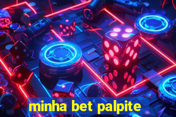 minha bet palpite