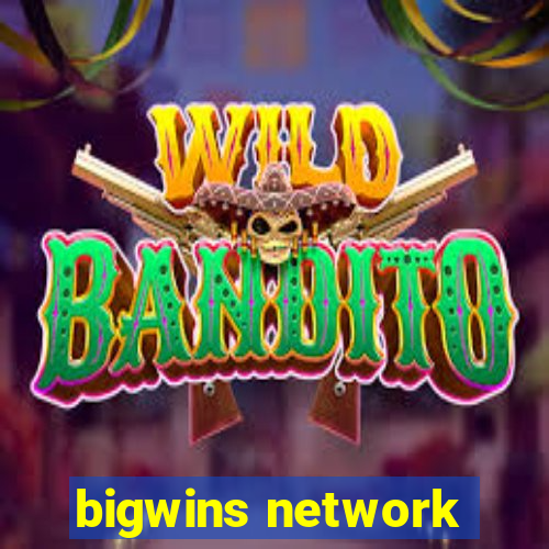 bigwins network