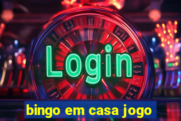 bingo em casa jogo