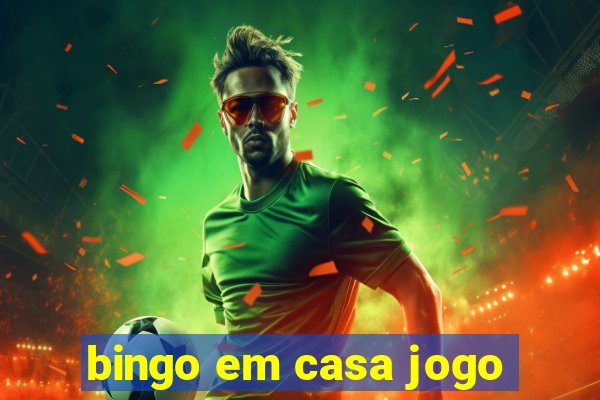 bingo em casa jogo