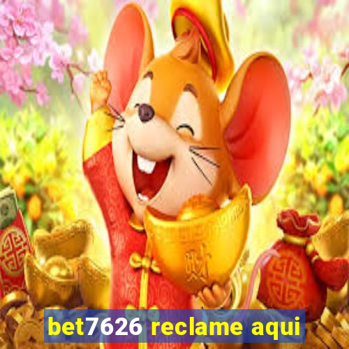 bet7626 reclame aqui