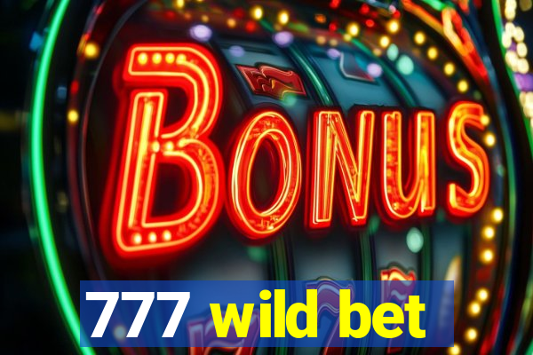 777 wild bet