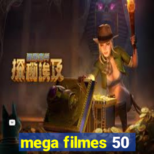 mega filmes 50