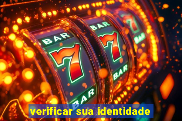 verificar sua identidade