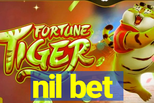 nil bet