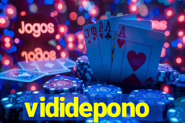 vididepono